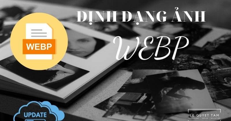 Định dạng ảnh Webp