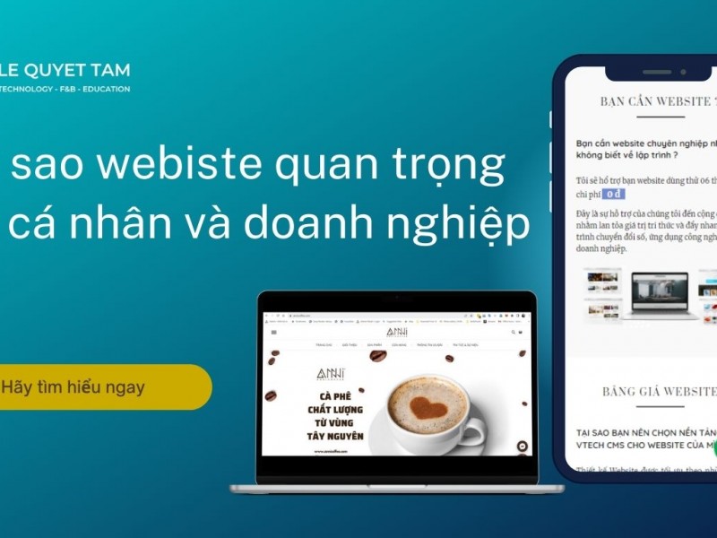 Tại sao Website quan trọng với bạn ? Website là một công cụ giúp bạn kinh doanh và truyền thông hiệu quả